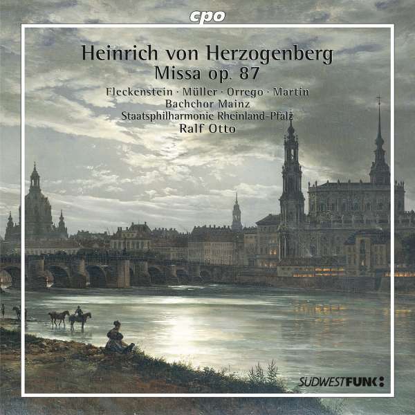 CD Messe E-Moll, Heinrich von Herzogenberg